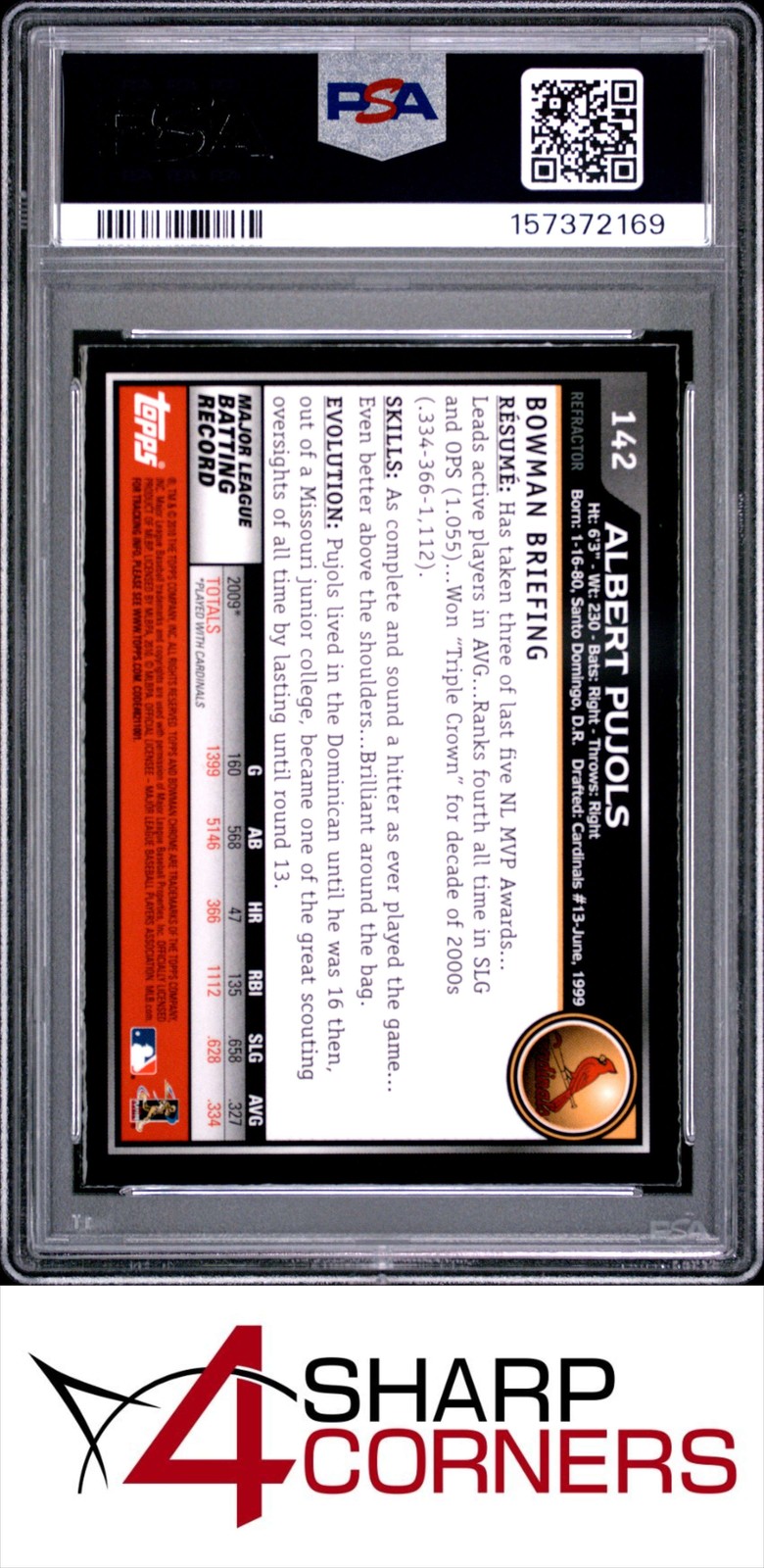 2010 BOWMAN CHROME REFRACTOR #142 ALBERT PUJOLS PSA 9 view 2