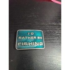 Vintage I D Rather Be Fishing Belt Buckle 1971 Pewter Tone