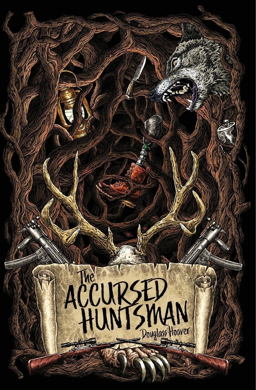 Thumbnail - The Accursed Huntsman Douglass Hoover Taschenbuch Paperback Englisch