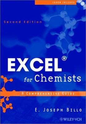 Excel for Chemists : A Comprehensive Guide Paperback E. Joseph Bi