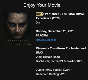 Dune Part 3 IMAX 70MM Cinemark Tinseltown Rochester, NY 12/20 SAT, 7 PM