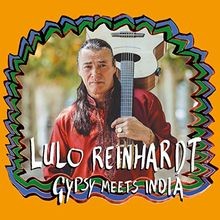 Gypsy Meets India von Lulo Reinhardt | CD | Zustand sehr gut