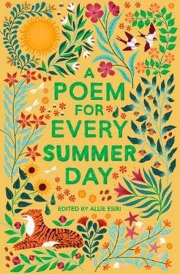 Allie Esiri A Poem for Every Summer Day (Taschenbuch)