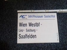 Zuglaufschild ÖBB-FV 191 Pinzgauer Saalachtal Wien West Linz Salzburg Saalfelden