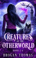 Brogan Thomas | Creatures Of The Otherworld (Books 1-4) | Buch | Englisch (2022)