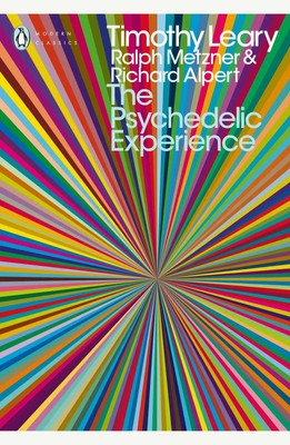 The Psychedelic Experience | A Manual Based on the Tibetan Book of the Dead