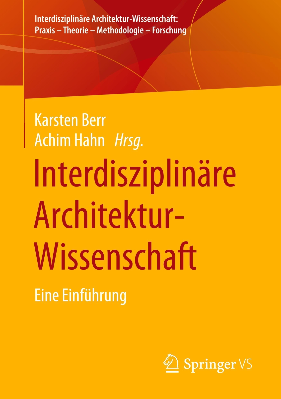 Thumbnail - Interdisziplinäre Architektur-wissenschaft | Eine Einführung | Hahn