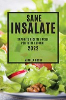 Mirella Rossi | Sane Insalate | Taschenbuch | Italienisch (2022) | Mirella Rossi