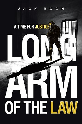 Long Arm of the Law By Jack Boon - New Copy - 9781644247167