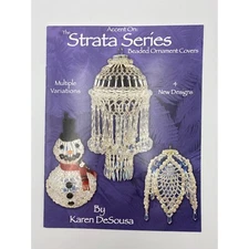 Strata Series Beaded Ornament Covers Patterns Book Karen DeSousa