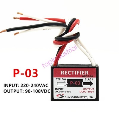 SUNSO P-03 1.6A RECTIFIER Motor Brake Rectifier module AC220-240V DC90-108V