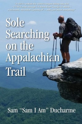 Sole Searching on the Appalachian Trail: Sole Searching on the Appalachian T...