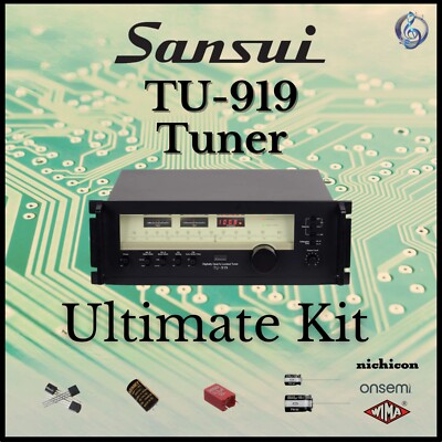 Sansui TU-919 Tuner Ultimate Upgrade Kit Genuine Parts Restoration
