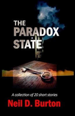 Paradox State - Trade Paperback NEW Neil D. Burton 2025