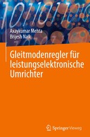Gleitmodenregler FüR Leistungselektronische Umrichter Axaykumar Mehta (U. A.)