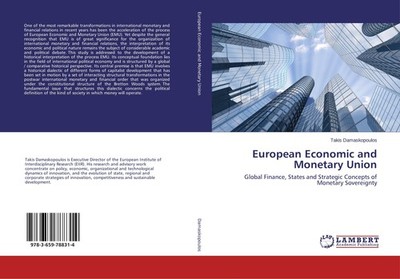 European Economic and Monetary Union Takis Damaskopoulos