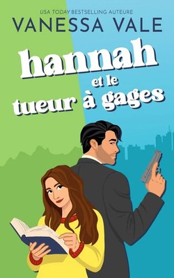 Vanessa Vale | Hannah et le tueur à gages | Taschenbuch | Französisch (2024)