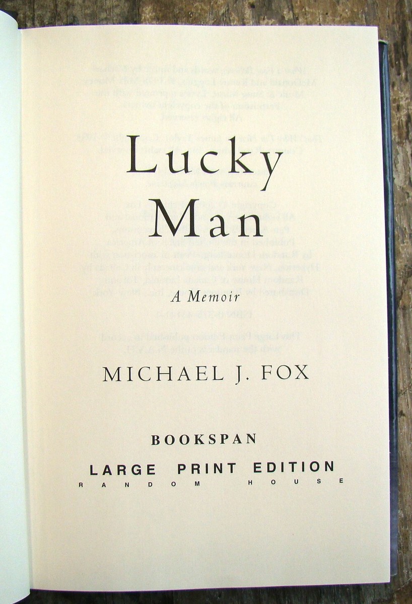 Lucky Man: A Memoir ~2002 Large Print HC~ Michael J. Fox