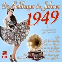 Die Schlager Des Jahres 1949 Von Various | Cd | Zustand Neu
