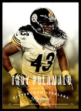 2013 Panini Prestige Troy Polamalu Pittsburgh Steelers #157