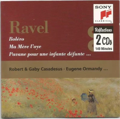 Ravel: Bolero - Meine Mutter L'Oye - Pavane für ein verstorbenes Kind, Maurice Ra