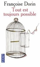 Tout est toujours possible de Françoise Dorin | Livre | état bon