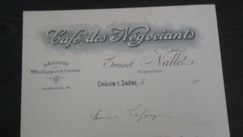 71 CHALON-SUR-SAONE BEL ENTETE CAFE DES NEGOCIANTS ERNEST NALLET 1900