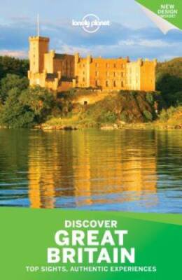 Discover Great Britain (Travel Guide) - Paperback By Lonely Planet - GOOD