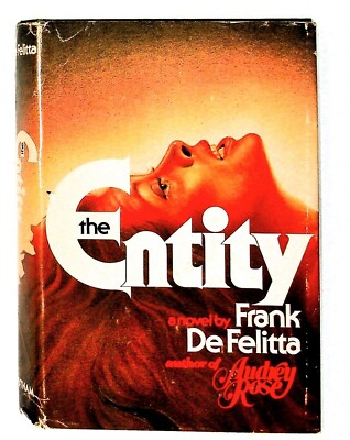 THE ENTITY Frank De Felitta 1978 HC DJ Book Club Edition  Vintage Horror 