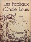 Les fabliaux de l'Oncle Louis