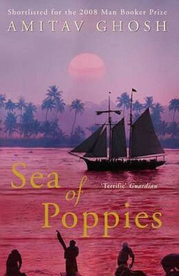 Sea of Poppies - Paperback By Amitav Ghosh - GOOD