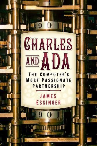 Charles & Ada- The Computer's Most Pa Like New Book, Essinger, P