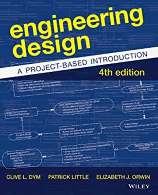 Engineering Design : A Project-Based Introduction Paperback Clive