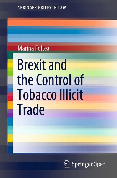 Marina Foltea | Brexit And The Control Of Tobacco Illicit Trade | Taschenbuch-image