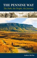 The Pennine Way - The Path, The People, The Journey | Andrew Mccloy | Buch