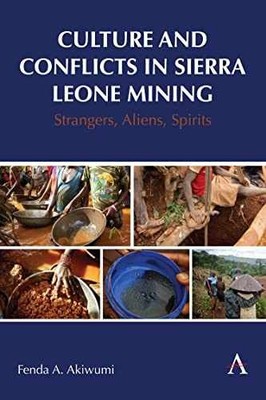 Culture and Conflicts in Sierra - Hardcover, by Akiwumi Fenda - Very Good u