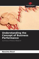 Nassima Bouri | Understanding The Concept Of Business Performance | Taschenbuch
