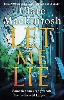 Let Me Lie: The Number One Sunday Times Bestseller von M... | Buch | Zustand gut