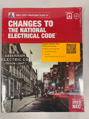 2023 Mike Holt's Changes to the National Electrical Code With Digital Answer key