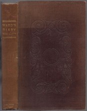 Rev John WARD / Diary of the Rev John Ward A.M Vicar of Stratford-Upon-Avon 1st