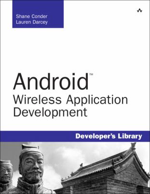 Android Wireless Application Development [With CDROM]