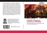 Cambio ClimáTico: Avances Y DesafíOs Tupak Ernesto Obando Rivera