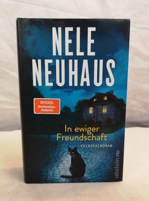 In ewiger Freundschaft. Kriminalroman. Ein Bodenstein-Kirchhoff-Krimi. Neuhaus, 