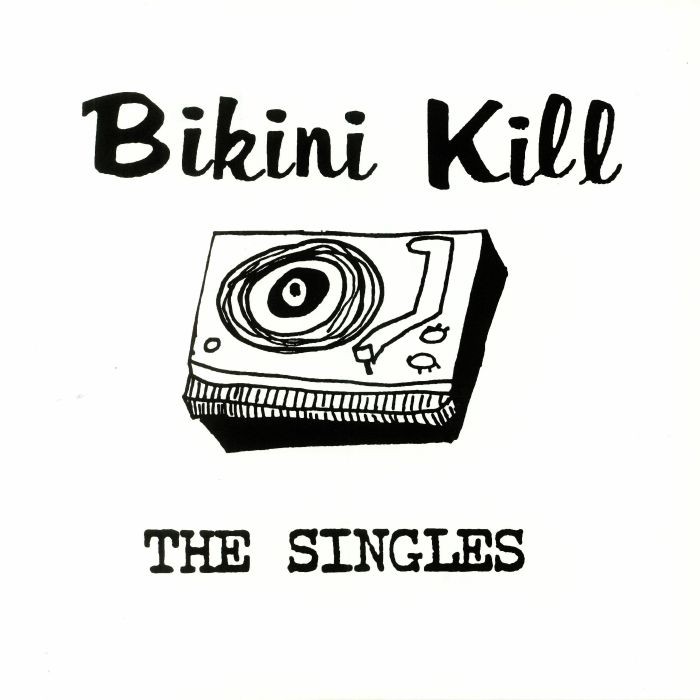 Bikini Kill The Singles - Image 3