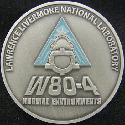 W80-4 Lawrence Livermore National Laboratory LLNL Challenge Coin