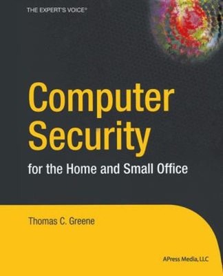 Computer Security for the Home and Small Office Paperback Thomas