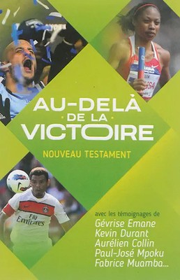 Neues Testament Euro und J.O 2016, "Jenseits des Sieges", Gesellschaft