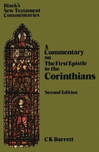 First Epistle to the Corinthians (Black's New Testament Commentaries) By C.K. B
