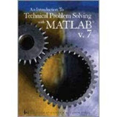 An Introduction to Technical Problem Solving with MATLAB - Paperback - VERY GOOD