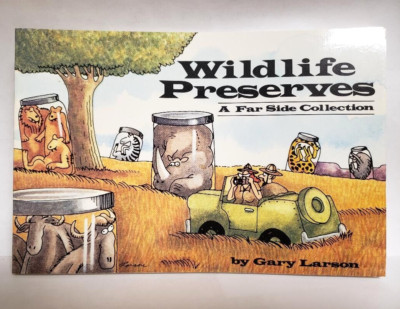 Wildlife Preserves - A Far Side Collection - Paperback - Excellent